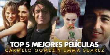 DE JULIO MEDEM A PILAR MIRÓ: LAS 5 MEJORES PELÍCULAS DE CARMELO GÓMEZ Y EMMA SUÁREZ