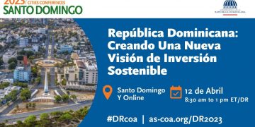 República Dominicana será sede por primera vez de la Serie de Conferencias de Ciudades de Latinoamérica