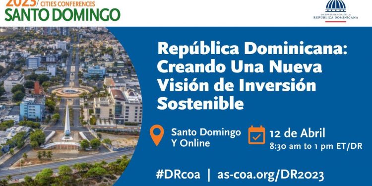 República Dominicana será sede por primera vez de la Serie de Conferencias de Ciudades de Latinoamérica