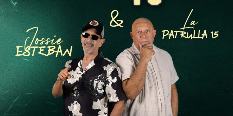 Jossie Esteban y La Patrulla 15 regresan con “Como YO”, una fusión de tradición y renovación
