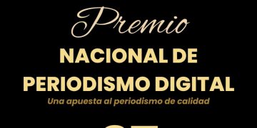 Abren inscripciones para el Premio Nacional de Periodismo Digital 2025
