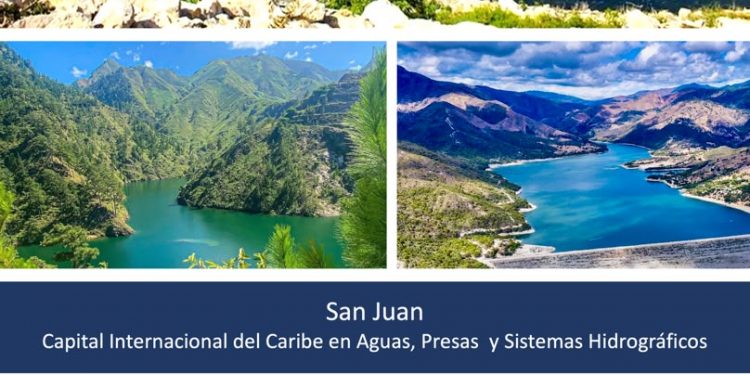 San Juan, la Capital Hídrica del Caribe y República Dominicana